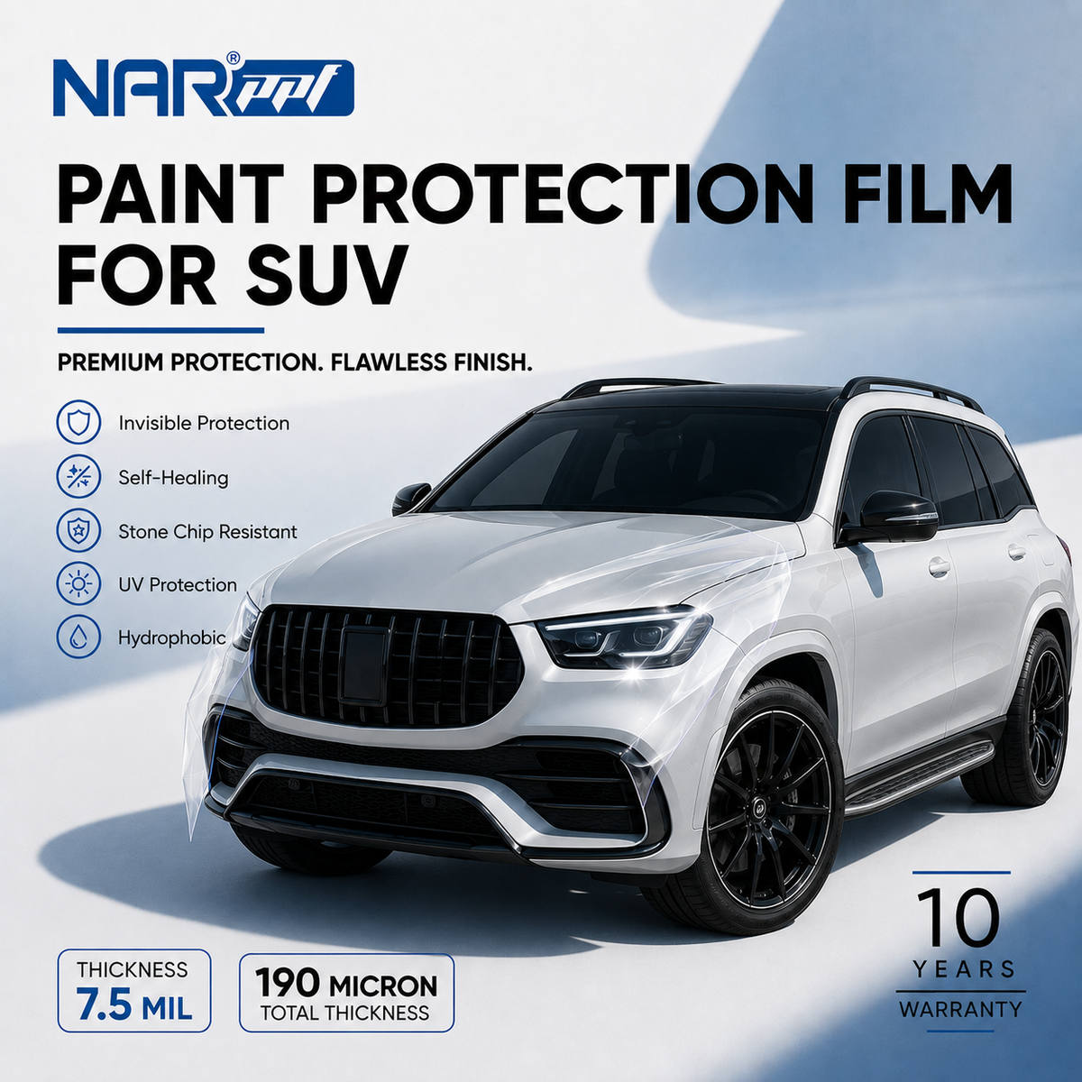 NAR Premium Paint Protection Film (PPF) For SUV | 7.5 Mil TPU | 190 Micron | 10-Year Warranty