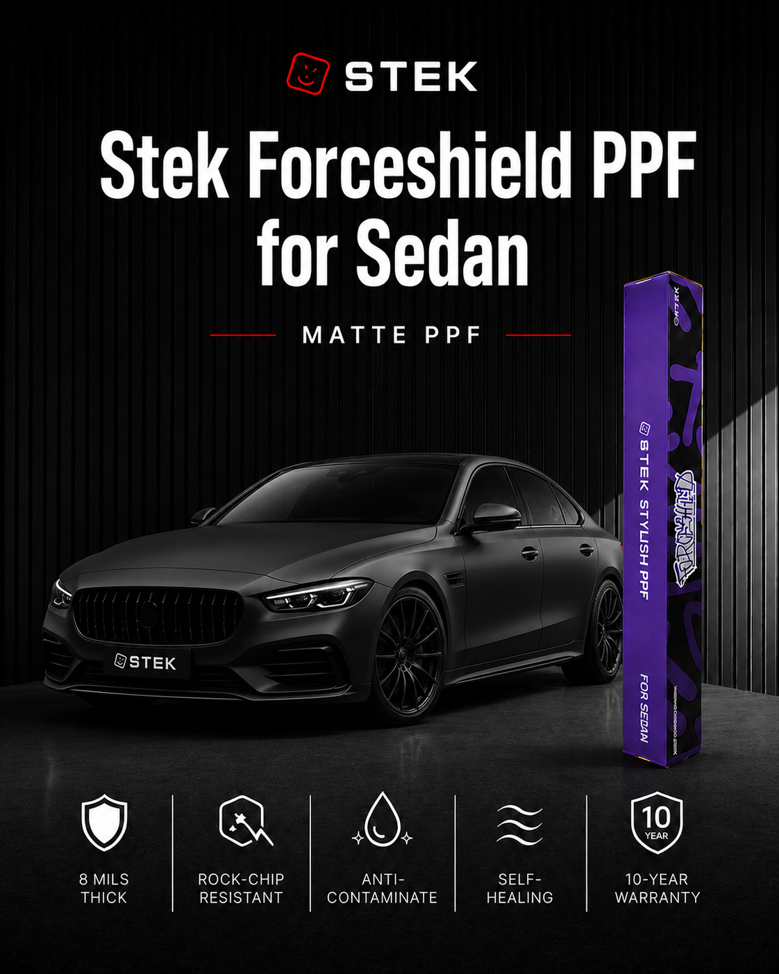 STEK ForceShield Matte Paint Protection Film (PPF) for Sedan | 10-Year Warranty