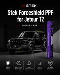 Jetour T2 Glossy Paint Protection Film (PPF) | STEK ForceShield | 10-Year Warranty
