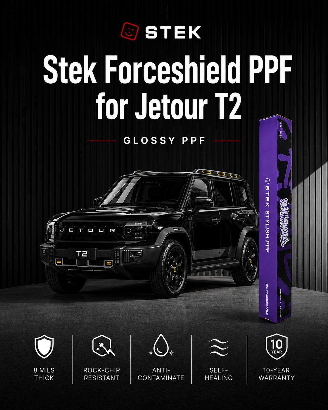 Jetour T2 Glossy Paint Protection Film (PPF) | STEK ForceShield | 10-Year Warranty