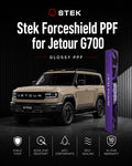 Jetour G700 Glossy Paint Protection Film (PPF) | STEK ForceShield | 10-Year Warranty