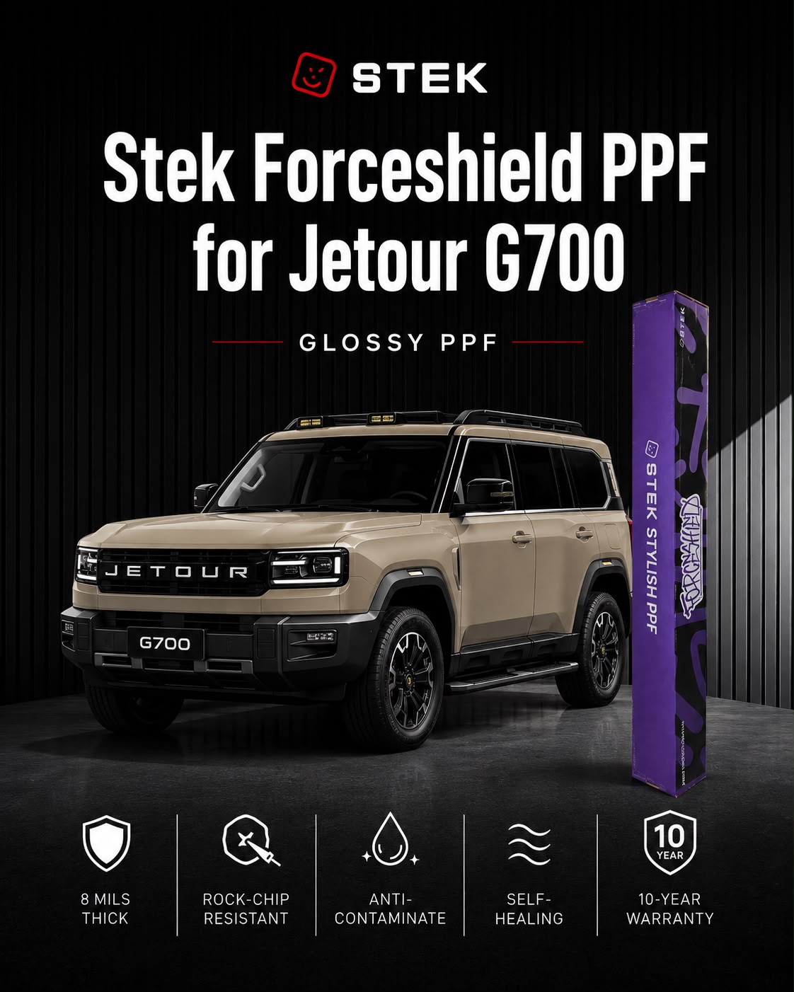Jetour G700 Glossy Paint Protection Film (PPF) | STEK ForceShield | 10-Year Warranty