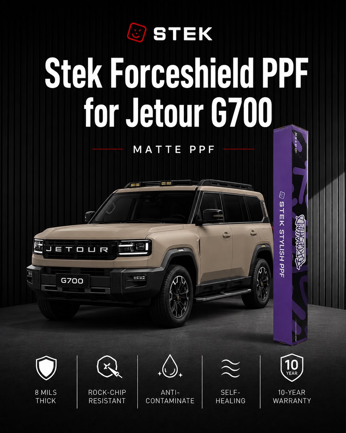 Jetour G700 Matte Paint Protection Film (PPF) | STEK ForceShield | 10-Year Warranty